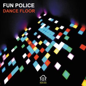 ดาวน์โหลดและฟังเพลง Dance Floor พร้อมเนื้อเพลงจาก Fun Police