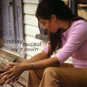 Lindsay McCaul的專輯Lay It Down