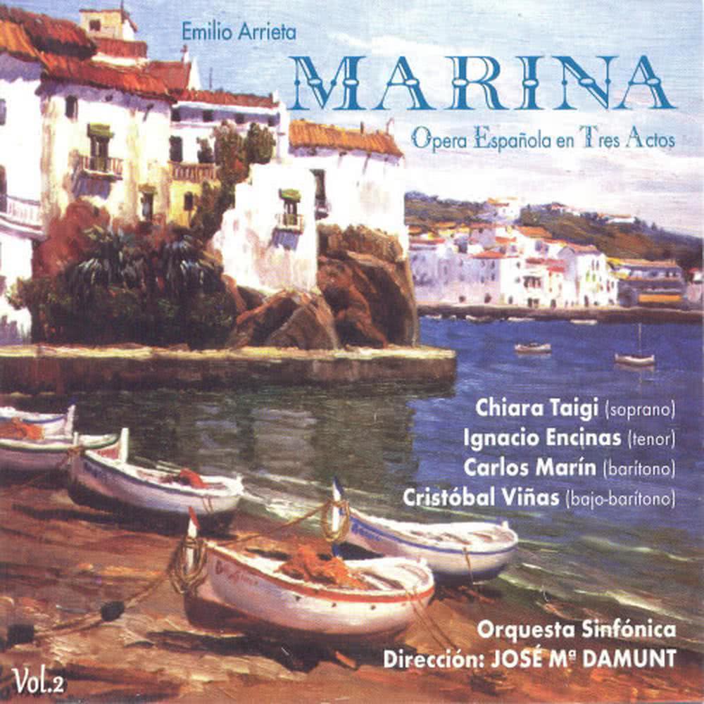 Marina: Opera Española en Tres Actos Vol.2