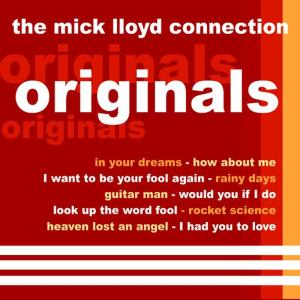 ดาวน์โหลดและฟังเพลง How About Me พร้อมเนื้อเพลงจาก The Mick Lloyd Connection