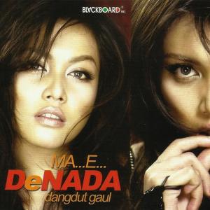 Dengarkan Mana ...... Dong ..... lagu dari Denada dengan lirik