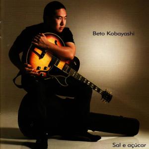 ดาวน์โหลดและฟังเพลง Com calma พร้อมเนื้อเพลงจาก Beto Kobayashi