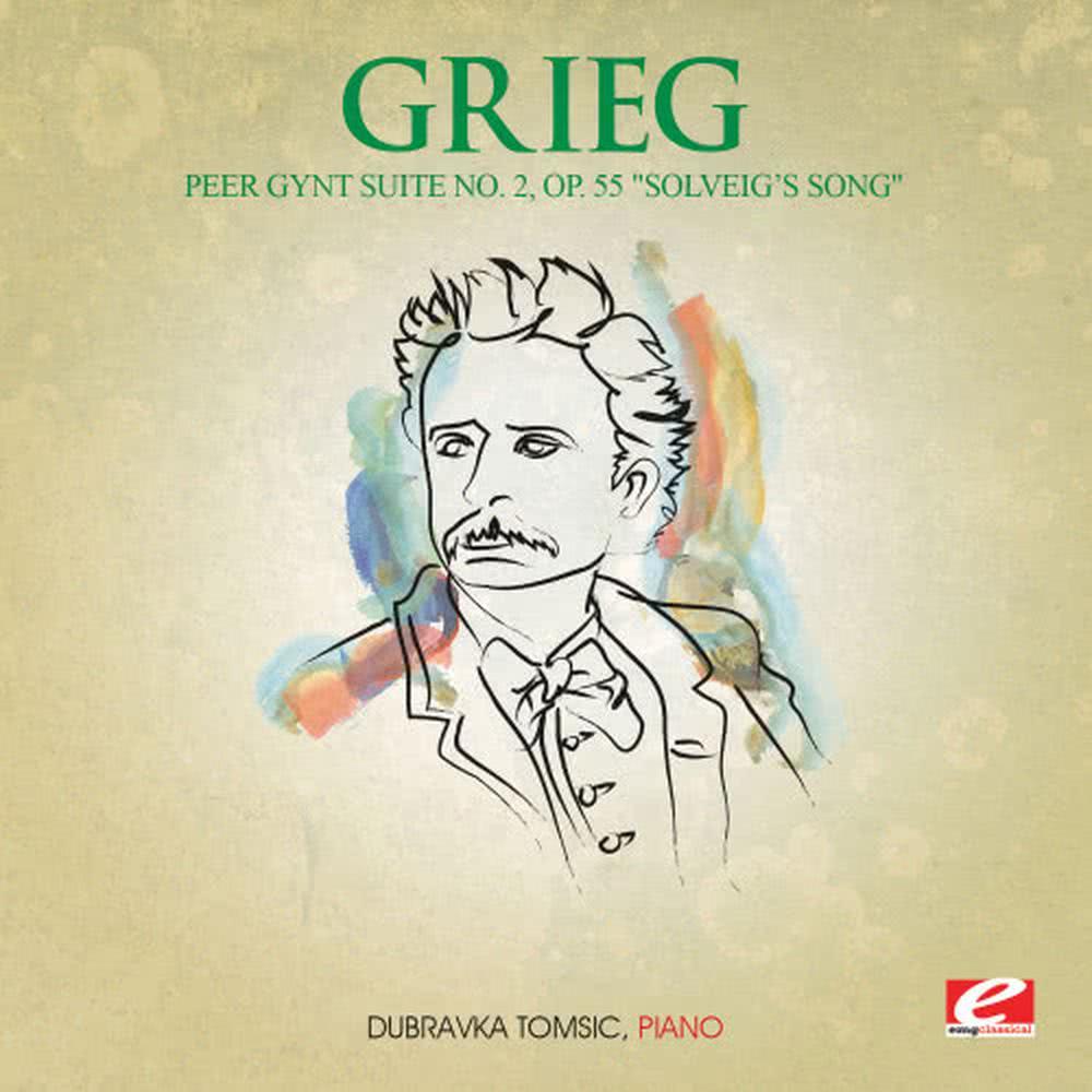 Peer Gynt Suite No. 2, Op. 55: IV. Solveig’s Song