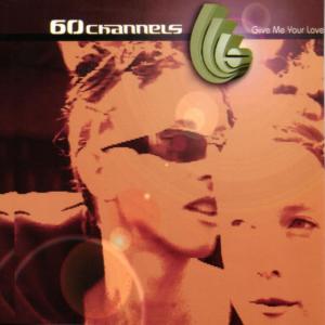 ดาวน์โหลดและฟังเพลง Give Me Your Love (Radio Edit) พร้อมเนื้อเพลงจาก 60 Channels