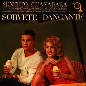 ดาวน์โหลดและฟังเพลง Quem Eu Quero Não Me Quer พร้อมเนื้อเพลงจาก Sexteto Guanabara