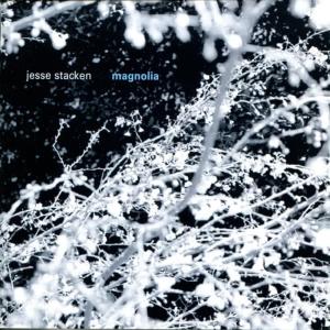 收聽Jesse Stacken的Magnolia歌詞歌曲