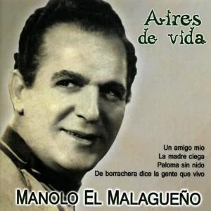 收聽Manolo el Malagueño的Pena de Tu Vivi歌詞歌曲