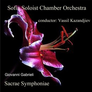 Sofia Soloists Chamber Orchestra的專輯Giovanni Gabrieli: Sacrae Symphoniae