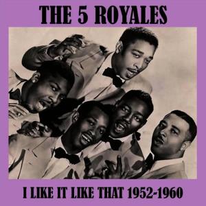 收聽The "5" Royales的Someone Made You for Me歌詞歌曲