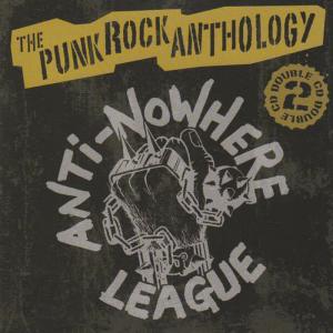 The Anti-Nowhere League的專輯The Punk Rock Anthology