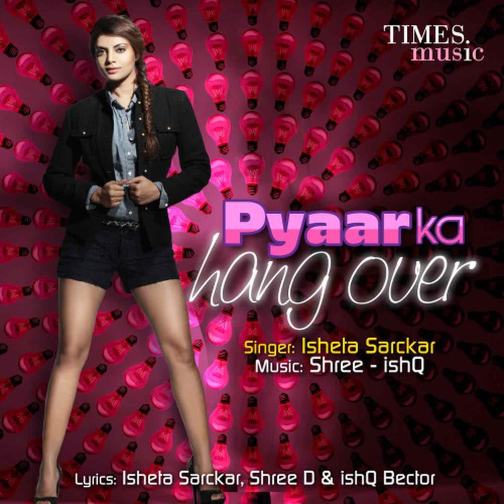 Pyaar Ka Hangover