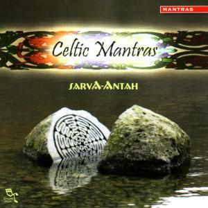 Sarva-Antah的專輯Celtic Mantras