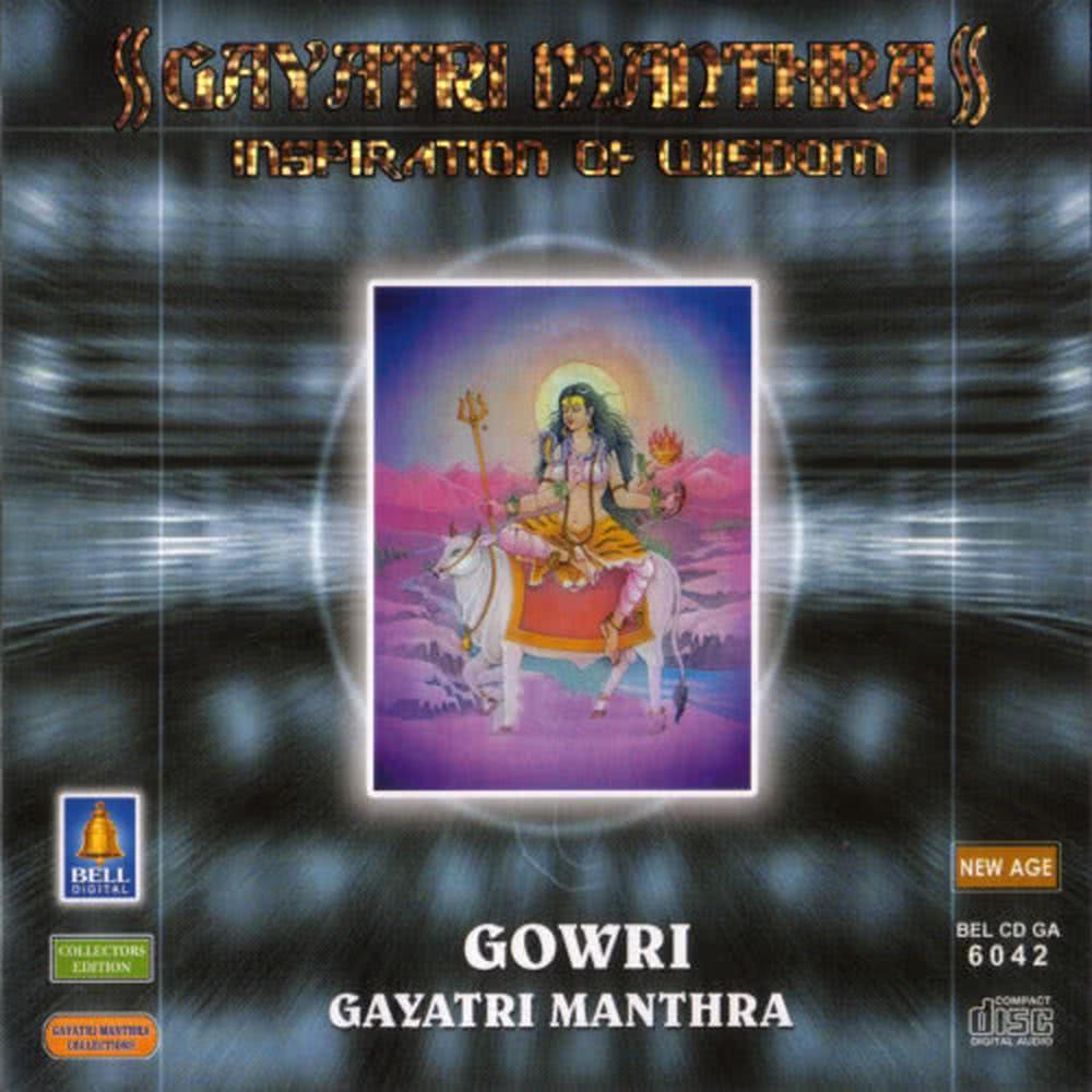 Gayatri Manthra Inspiration Of Wisdom Gowri Gayatri Manthra