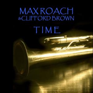 收聽Max Roach的Time歌詞歌曲