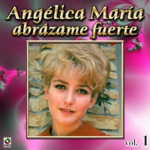 อัลบัม Abrazame Fuerte ศิลปิน Angelica Maria