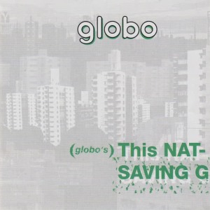 Globo的專輯Globo's This Nation's Saving Grace
