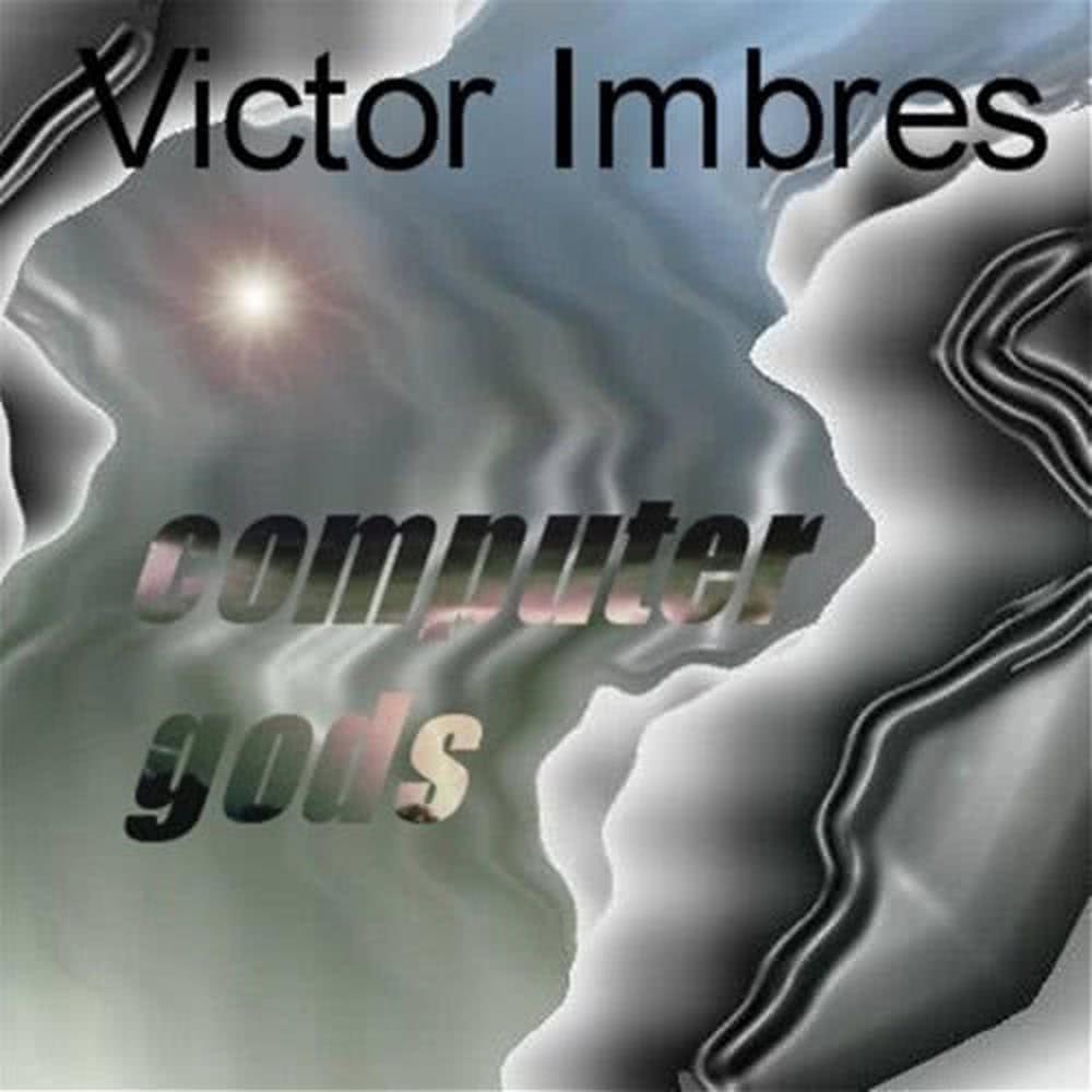 Computer Gods (Extended Organ Mix)
