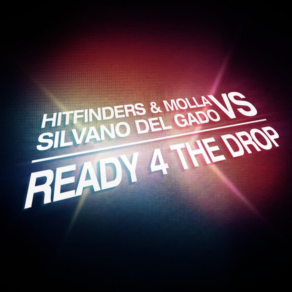 Ready 4 the Drop (Original Club Mix)