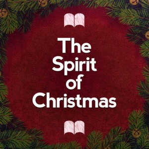 The Christmas Carol Players的專輯The Spirit of Christmas