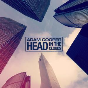 ดาวน์โหลดและฟังเพลง Head in the Clouds พร้อมเนื้อเพลงจาก Adam Cooper