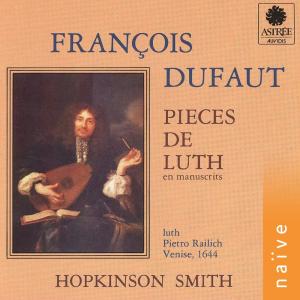 Album Dufaut: Pièces de luth oleh Hopkinson Smith