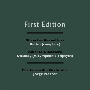 The Louisville Orchestra的專輯Silvestre Revueltas: Redes (Complete) - Alberto Ginastera: Ollantay (A Symphonic Triptych)