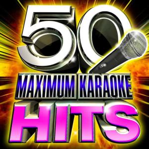 Future Hit Makers的專輯50 Maximum Karaoke Hits