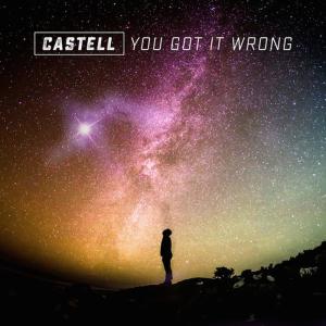 ดาวน์โหลดและฟังเพลง You Got It Wrong (Extended) พร้อมเนื้อเพลงจาก CASTELL
