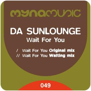 收聽Da Sunlounge的Wait for You歌詞歌曲
