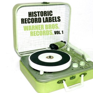 อัลบัม Historic Record Labels: Warner Bros. Records, Vol. 1 ศิลปิน Various Artists