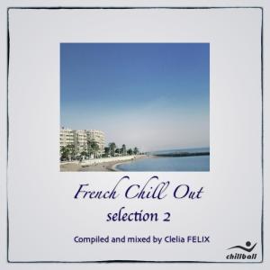 Clelia Felix的專輯French Chill Out  (sélection 2)