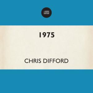 ดาวน์โหลดและฟังเพลง 1975 พร้อมเนื้อเพลงจาก Chris Difford