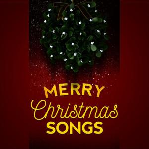 อัลบัม Merry Christmas Songs ศิลปิน Merry Christmas
