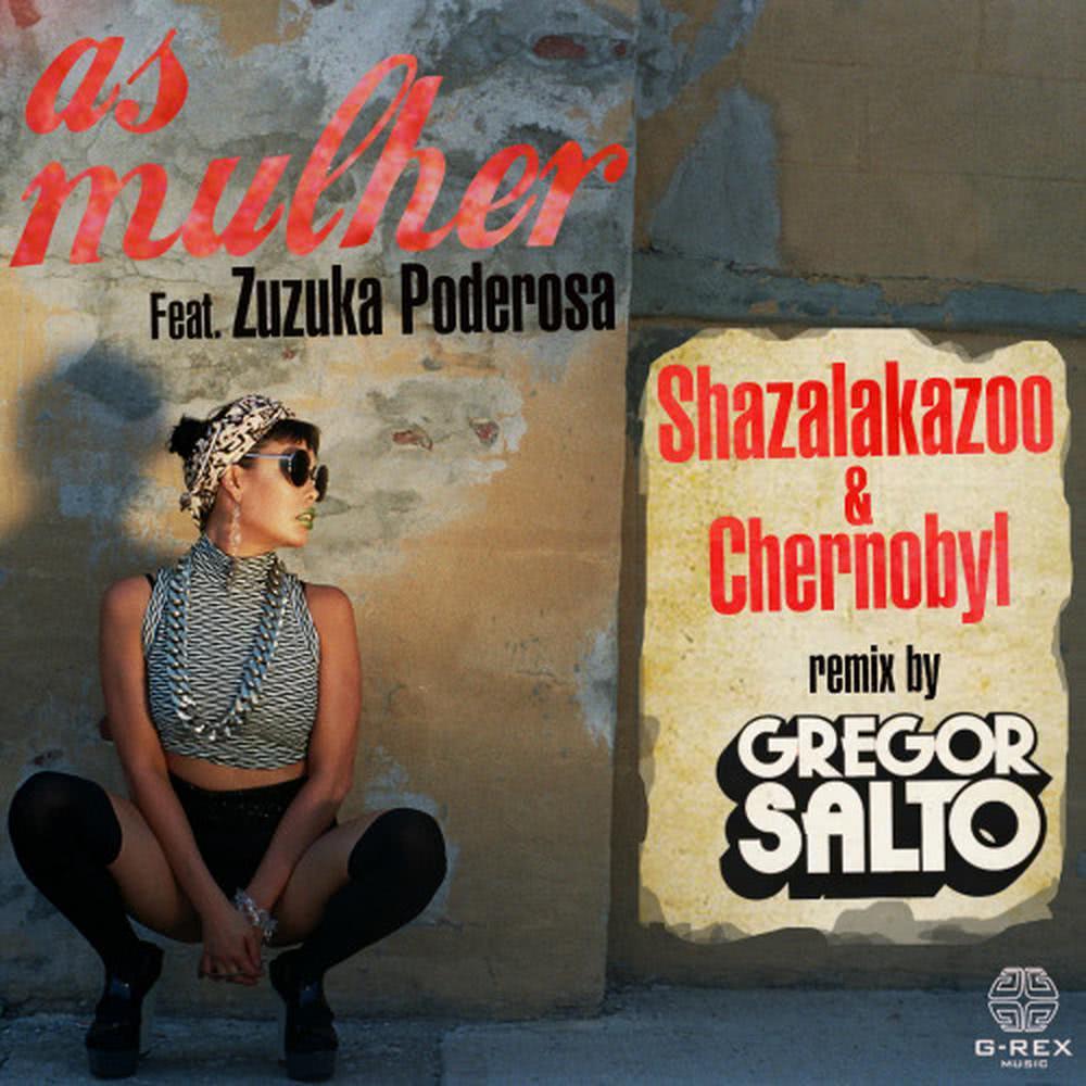 As Mulher (Gregor Salto Remix)