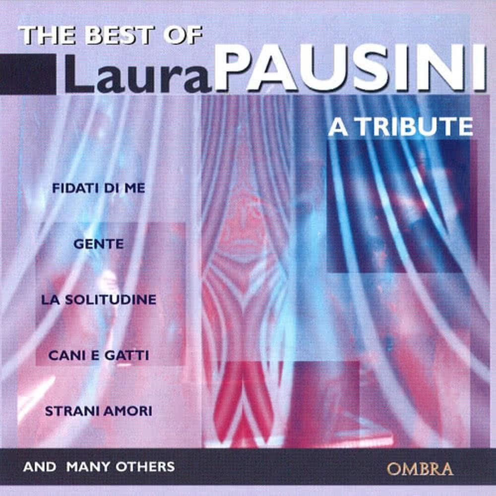 A Tribute To Laura Pausini