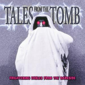 Gremlins的專輯Tales from the Tomb: Frightening Halloween Fables from the Darkside