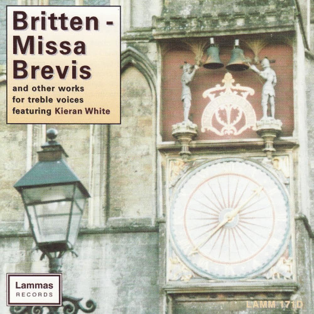 Britten: Missa Brevis in D: Britten: Missa Brevis in D - Gloria