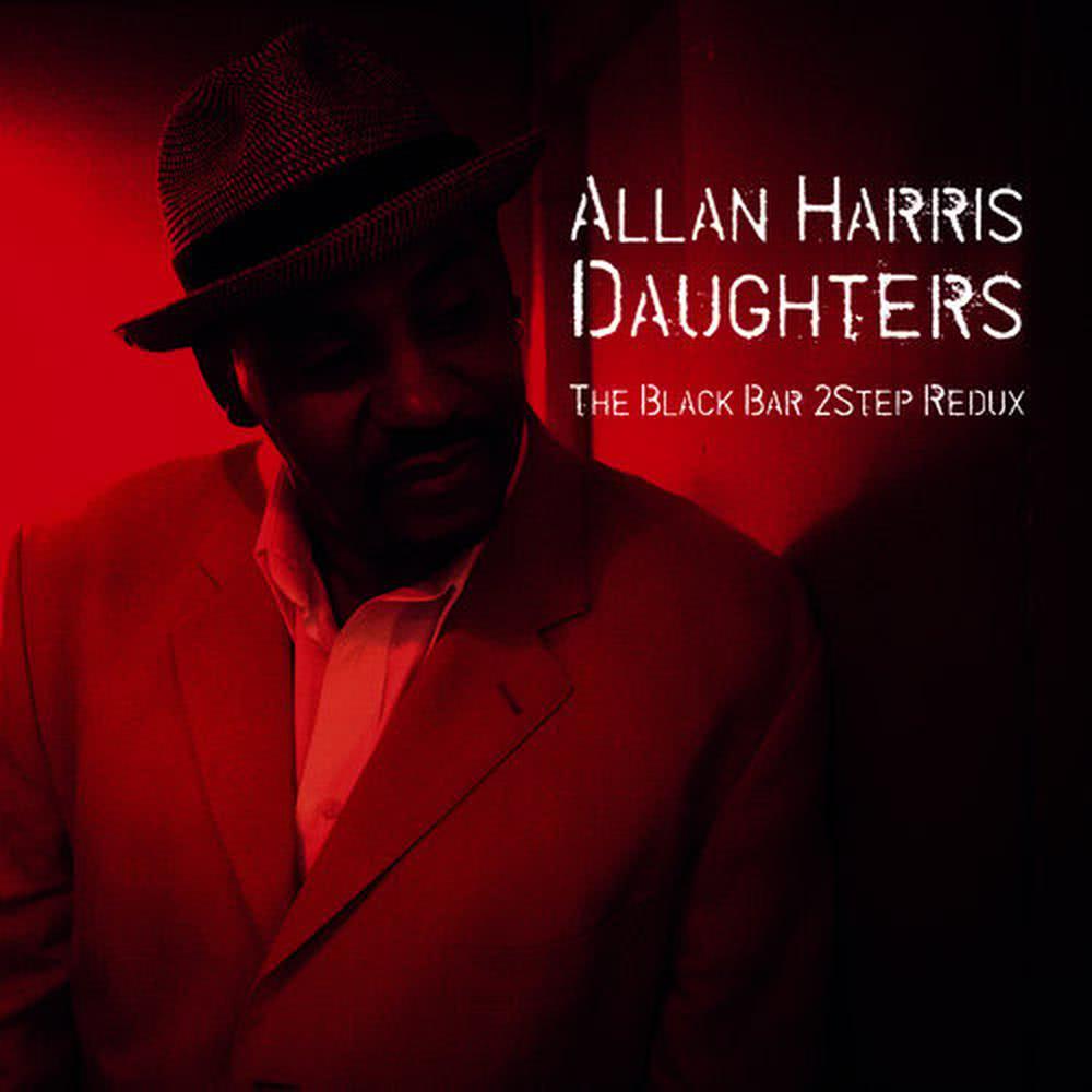 Daughters(The Black Bar 2step Redux)