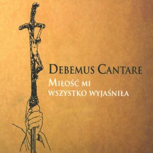 ดาวน์โหลดและฟังเพลง Jest we Mnie Ton Przezroczysta พร้อมเนื้อเพลงจาก Debemus Cantare