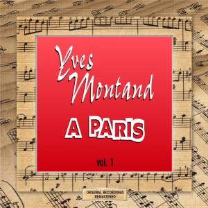 Yves Montand的專輯A Paris vol.1