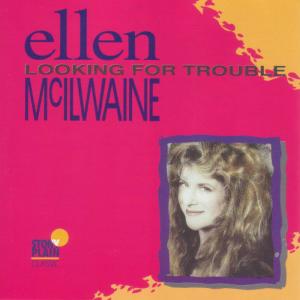 ดาวน์โหลดและฟังเพลง Looking For Trouble พร้อมเนื้อเพลงจาก Ellen McIlwaine