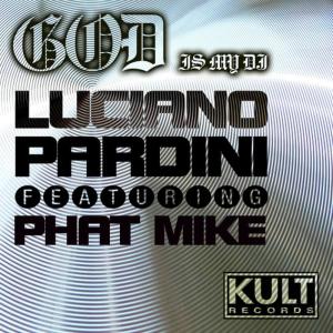 ดาวน์โหลดและฟังเพลง God Is My DJ (Original Mix) พร้อมเนื้อเพลงจาก Luciano Pardini