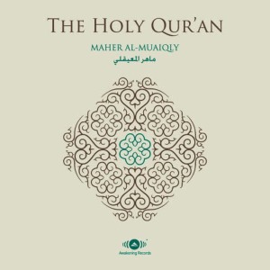 收聽Shaykh Maher Al-Muaiqly的Aal 'Imran, Chapter 3, Verse 15 - Verse 32歌詞歌曲