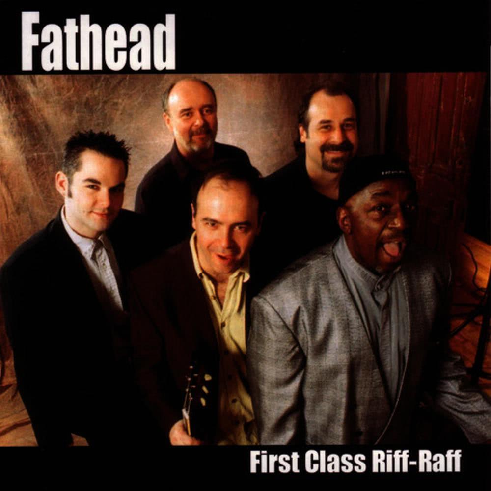First Class Riff-Raff