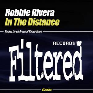 收聽Robbie Rivera的In The Distance (part 2)歌詞歌曲