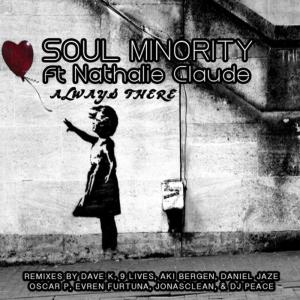 ดาวน์โหลดและฟังเพลง Always There (Dave K Aya Remix) พร้อมเนื้อเพลงจาก Soul Minority