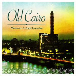 ดาวน์โหลดและฟังเพลง Rak Al Habib พร้อมเนื้อเพลงจาก Mohamed Al Arabi Ensemble
