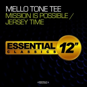 收聽Mello Tone Tee的Mission Is Possible (Instrumental Mix)歌詞歌曲