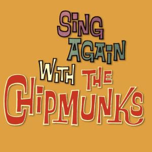 The Chipmunks的專輯Sing Again with the Chipmunks