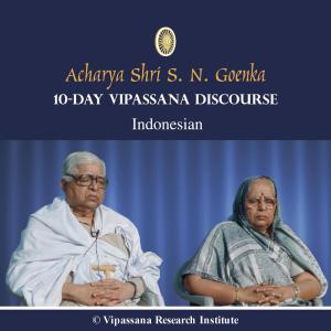 收聽S. N. Goenka的05 Day - Indonesian - Discourses - Vipassana Meditation歌詞歌曲